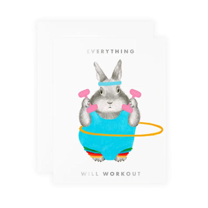 Everything Will Workout Card